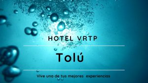 Presentación hotel en Tolú